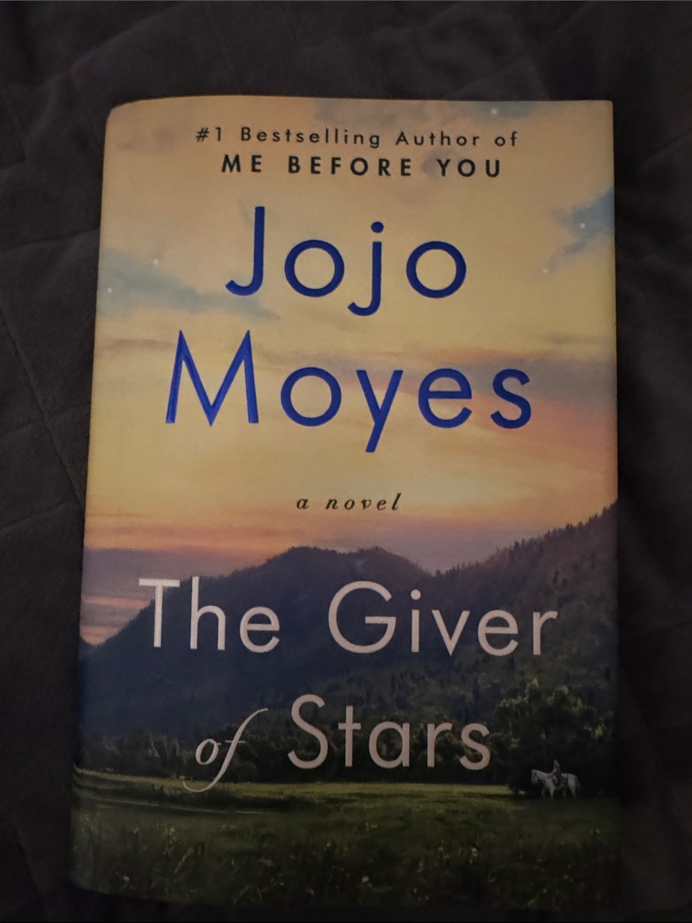The Giver of Stars - Jojo Moyes hardcover